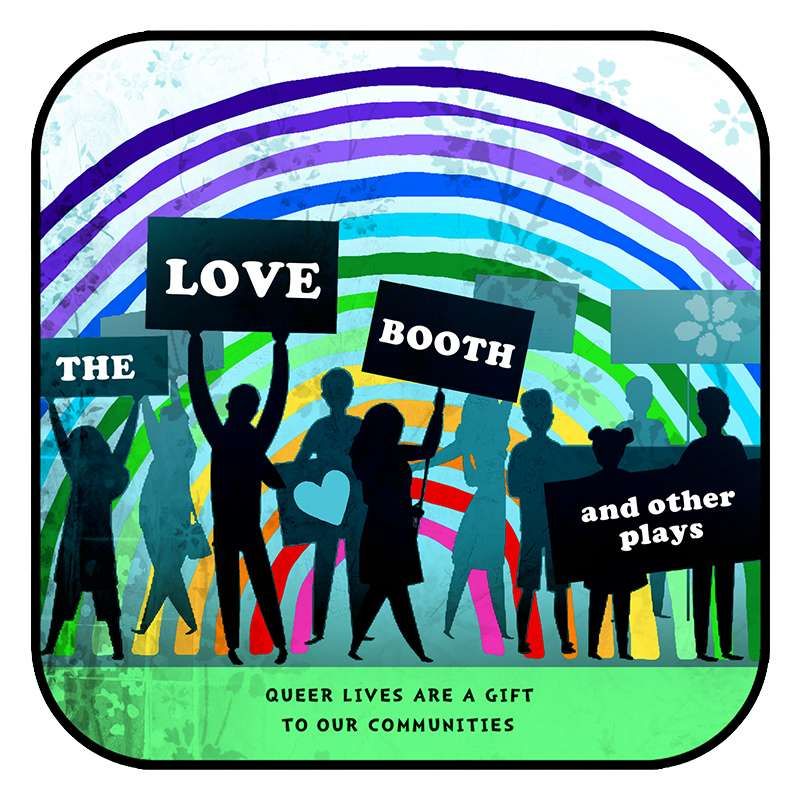 The Love Booth and Six Companion Plays
