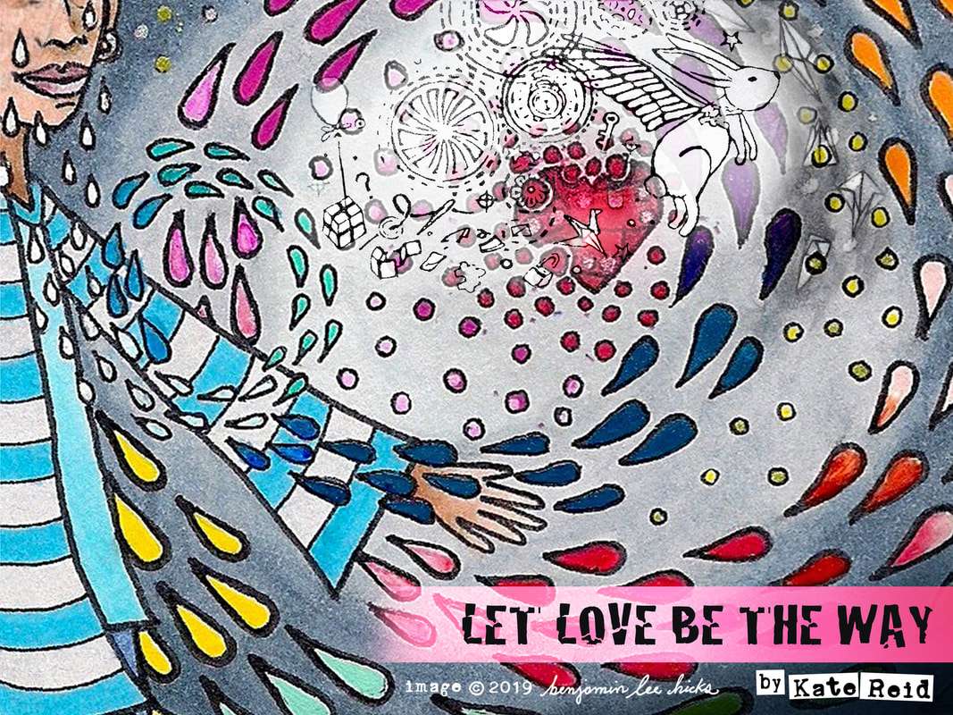 Let Love Be The Way artwork by benjamin lee hicks